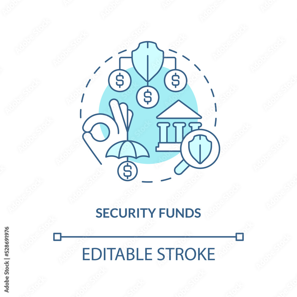 Security funds turquoise concept icon. Banking service. Choosing credit union abstract idea thin line illustration. Isolated outline drawing. Editable stroke. Arial, Myriad Pro-Bold fonts used