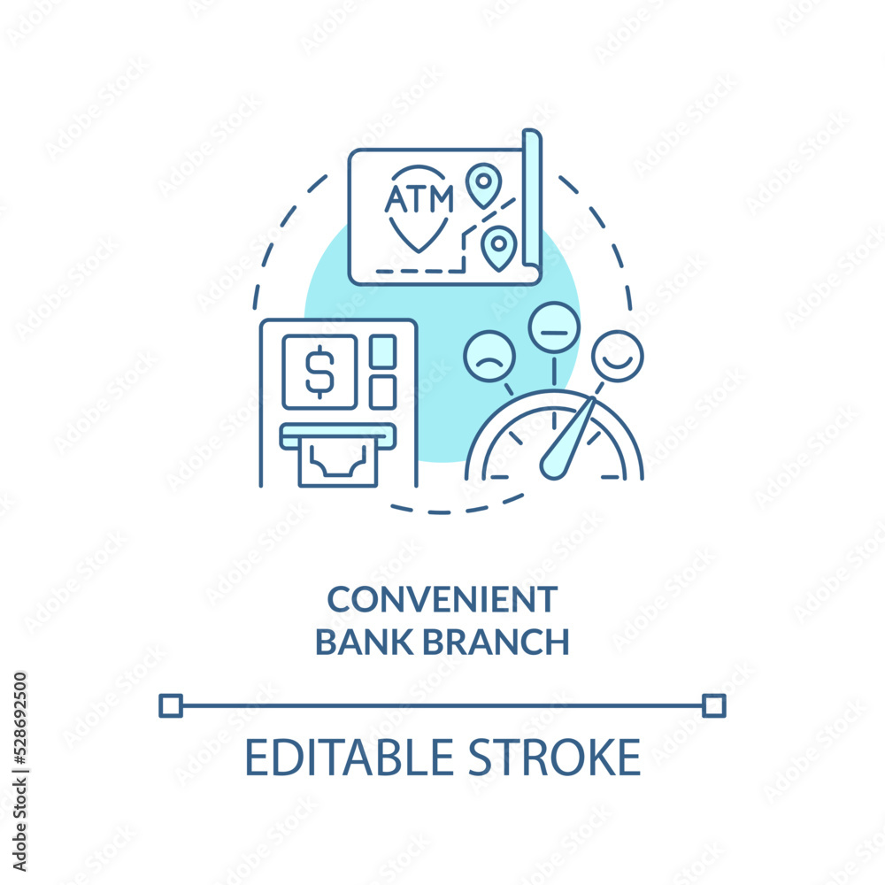 Convenient bank branch turquoise concept icon. Customer comfort. Choose bank abstract idea thin line illustration. Isolated outline drawing. Editable stroke. Arial, Myriad Pro-Bold fonts used