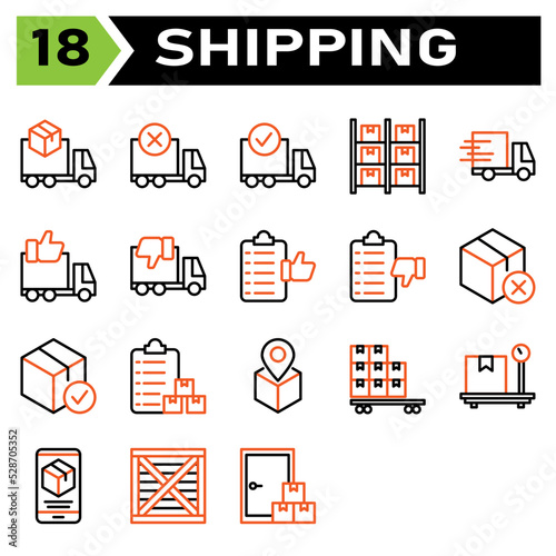 Shipping and logistic icon set include truck, delivery, shipping, box, order, canceled, complete, logistic, storage, warehouse, inventory, shelf, express, fast, urgent, like, dislike, list
