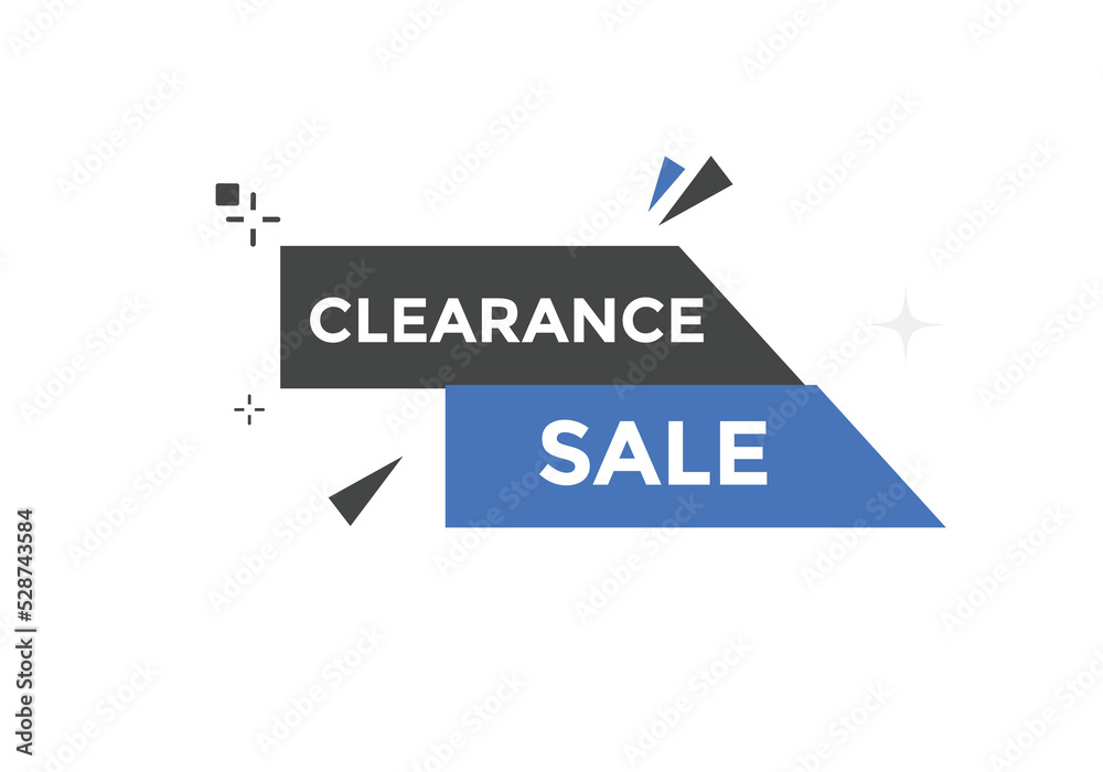 clearance sale button.  clearance sale speech bubble. clearance sale banner label promotion template. Vector Illustration
 - obrazy, fototapety, plakaty 