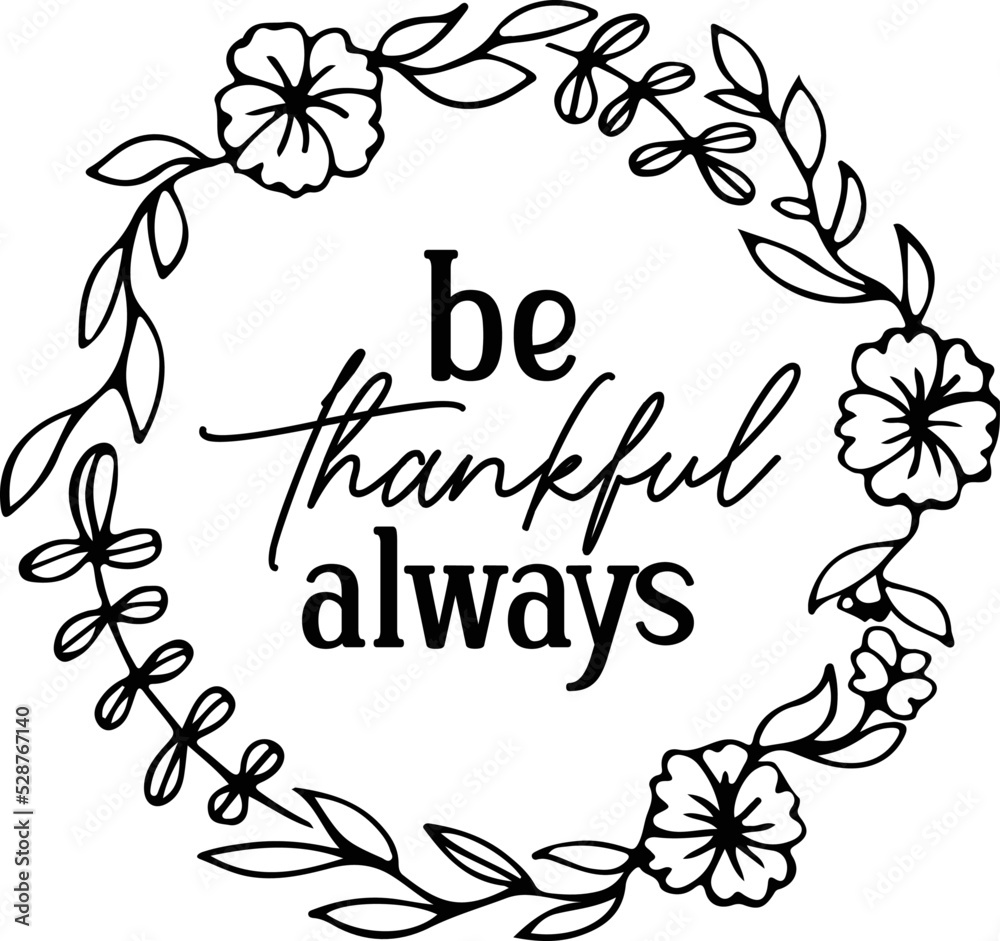 be thankful always