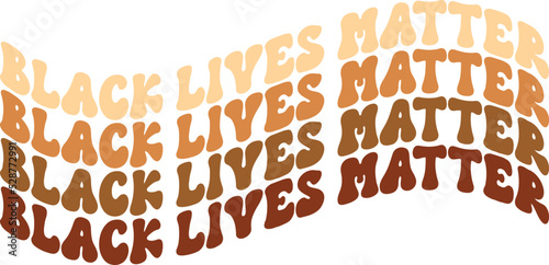 BLACK LIVES MATTER