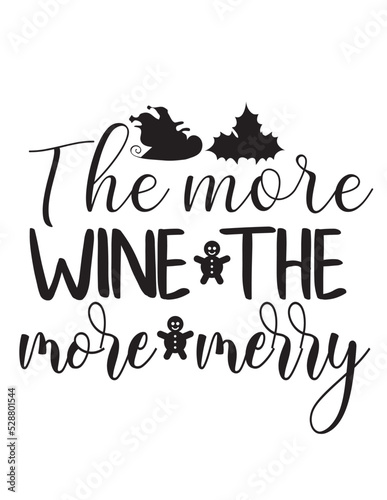 The More Wine The more merry
