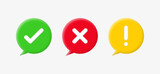 3d check mark icon button with exclamation mark sign in speech bubble, green tick and red cross, information signs symbols. check box speech bubble frame - yes or no 3d checkmark icons buttons