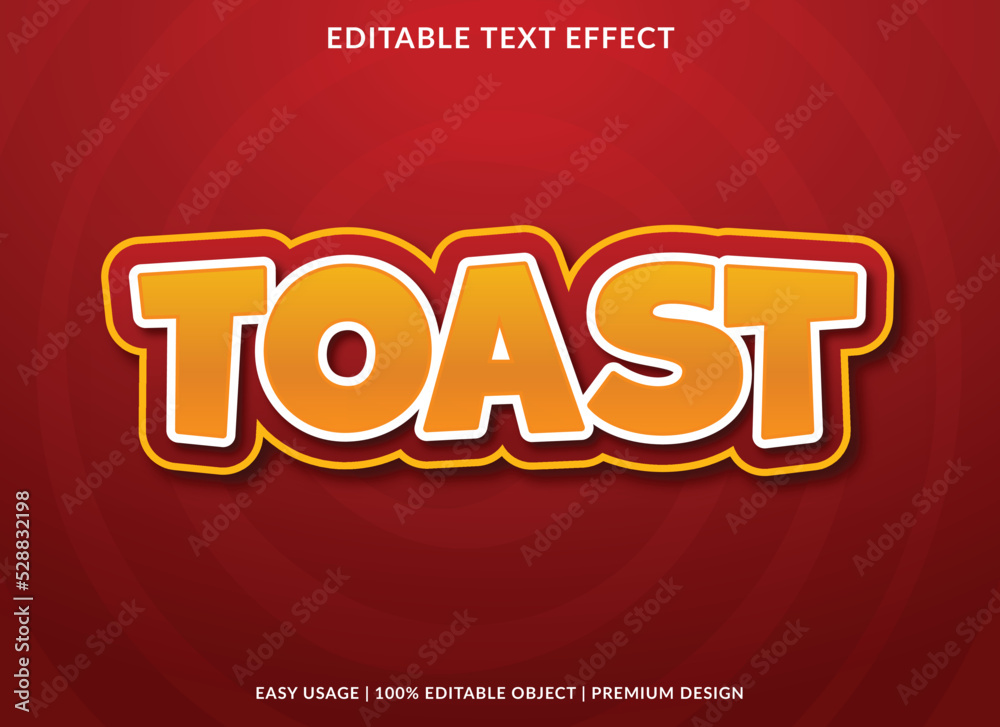 toast editable text effect template use for business brand and logo