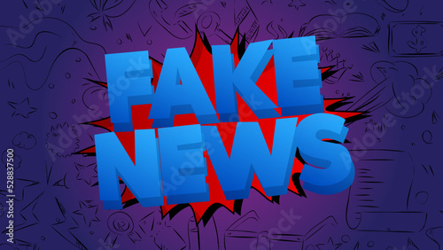 Fake News. Word written with Children's font in cartoon style.
