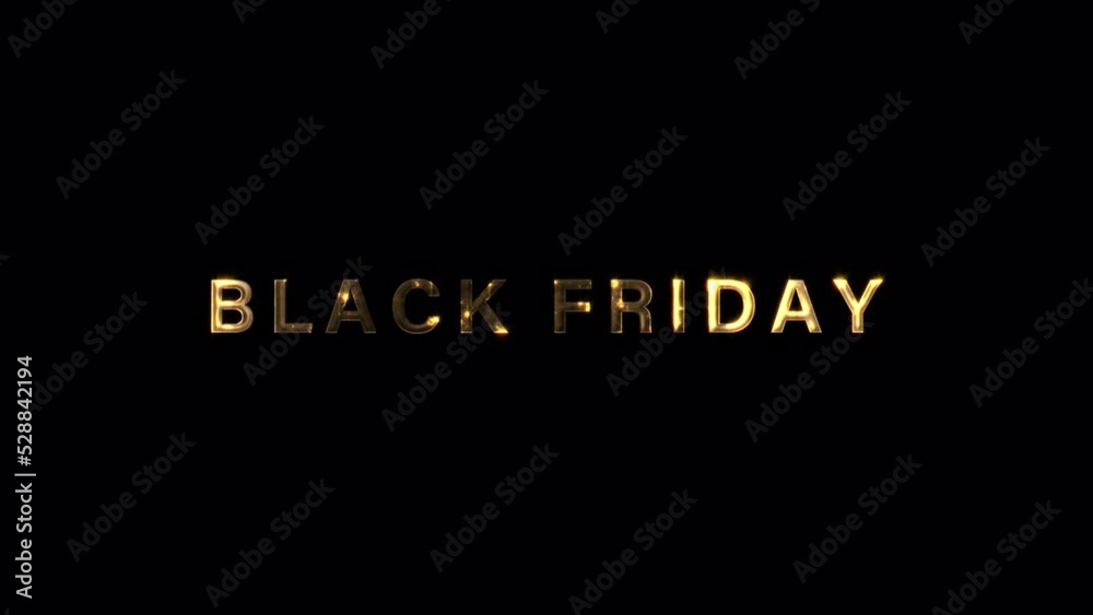 Black Friday bright golden text with looping light glowing effect animation on black background. 4K 3D seamless loop typography design. effect isolated with alpha channel quicktime prores 444 Black Friday bright golden text with looping light glowing effect animation on black background. 4K 3D seamless loop typography design. effect isolated with alpha channel quicktime prores 444