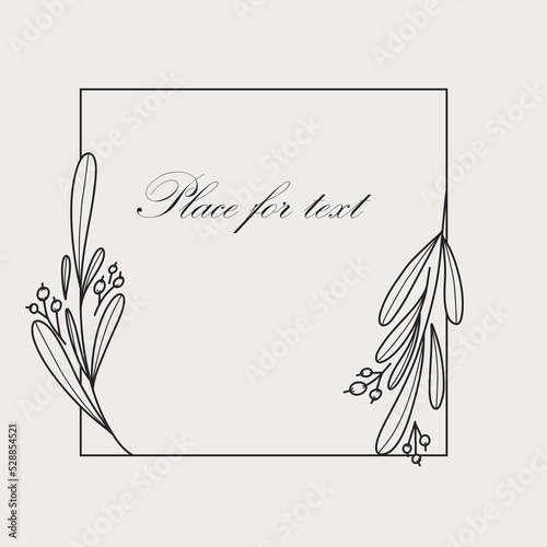 Botanical square frame. Hand drawn round line border, leaves and berries, wedding invitation and cards, logo design and posters template. Elegant minimal style floral, vector isolated illustration
