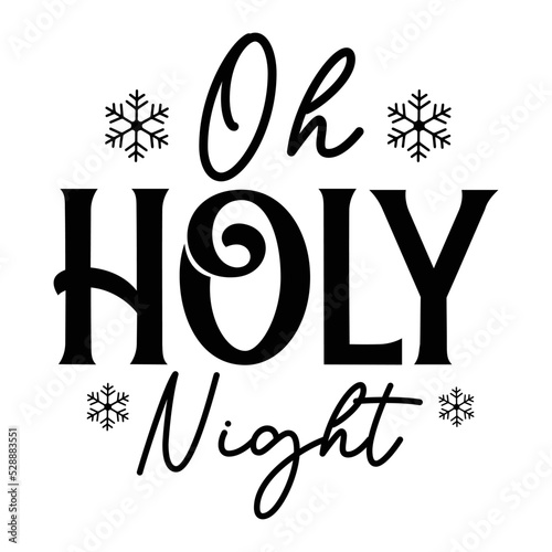 Oh holy night  Round Sign Svg