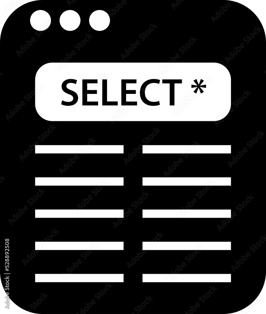 Isolated icon of a screen with a select all statement. Concept of SQL, query and databases Isolated icon of a screen with a select all statement. Concept of SQL, query and databases
