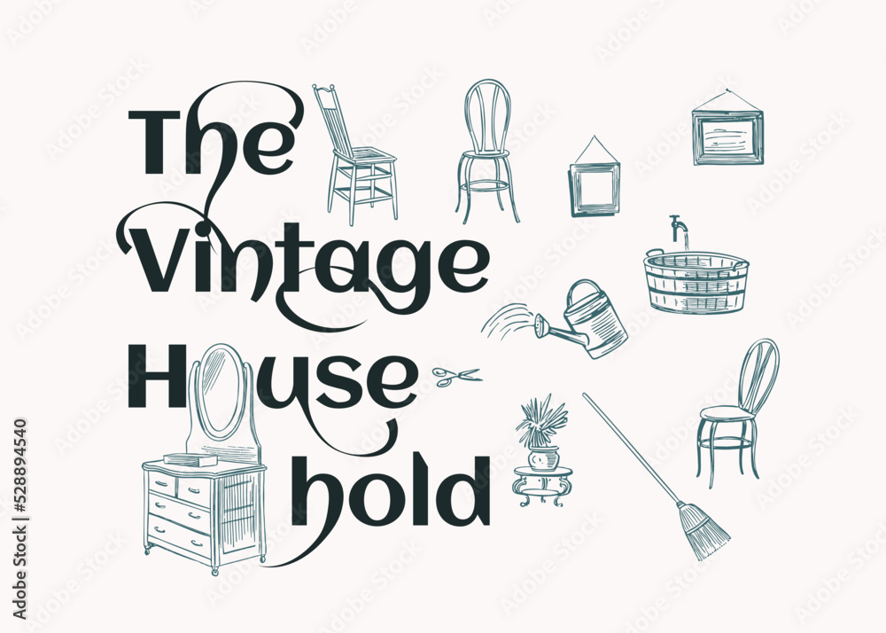The Vintage Household poster idea with a set of hand drawn objects.