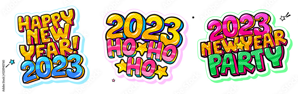Happy New Year message in pop art style 2023.