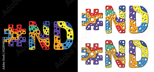 Hashtag #ND set. Multicolor bright funny cartoon colorful doodle bubble isolated text. Rainbow colors. Hashtag #ND is abbreviation for the US American state North Dakota for print, social network.