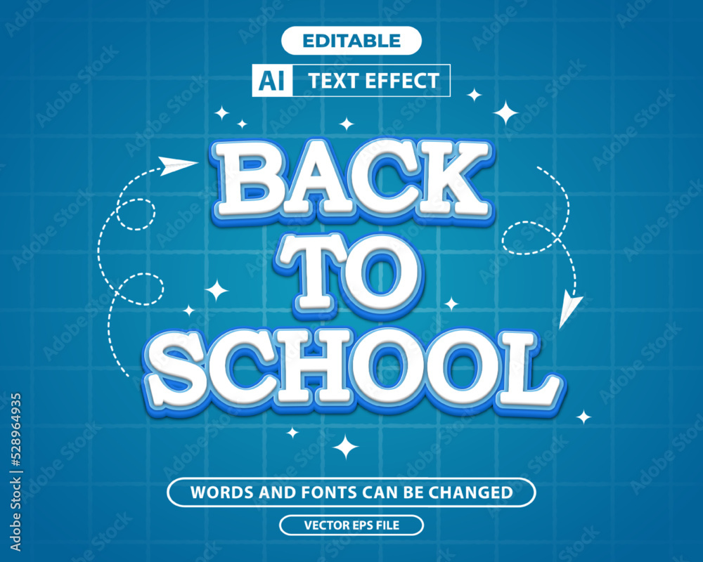 Back to school text effect, Words and fonts can be edited
