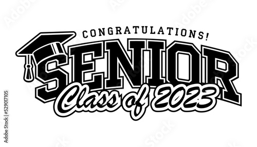 2023 class graduate. The concept of decorate congratulation for school graduates. Design for t-shirt, flyer, invitation, greeting card. Illustration, vector