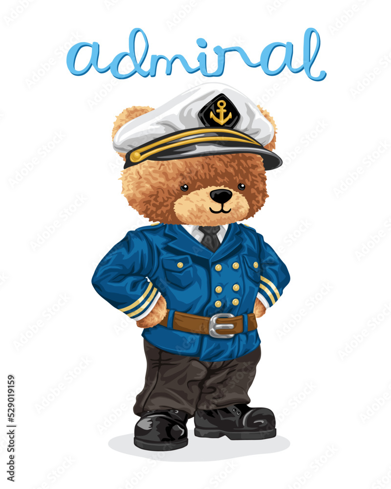 Hand drawn vector illustration of teddy bear in admiral costume