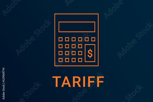 tariff text. Calculator symbolizes economy. tariff logo on dark background. Illustration tariff . Financial screensaver. Minimalist orange calculator