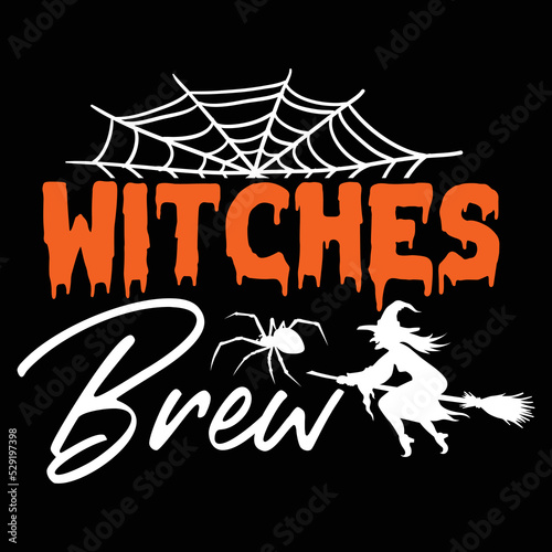 Witches brew Happy Halloween shirt print template, Pumpkin Fall Witches Halloween Costume shirt design