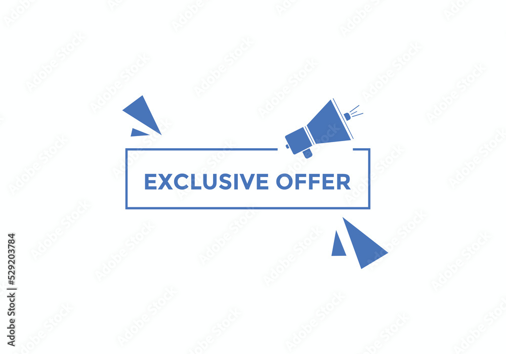 Exclusive offer button. Exclusive offer sign speech bubble. banner label template. Vector Illustration
