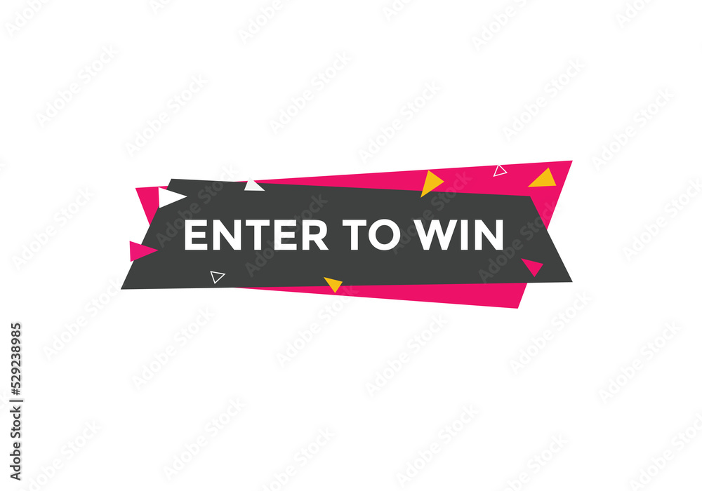 Enter to win button. Enter to win sign speech bubble. banner label template. Vector Illustration
Enter to win button. Enter to win sign speech bubble. banner label template. Vector Illustration
