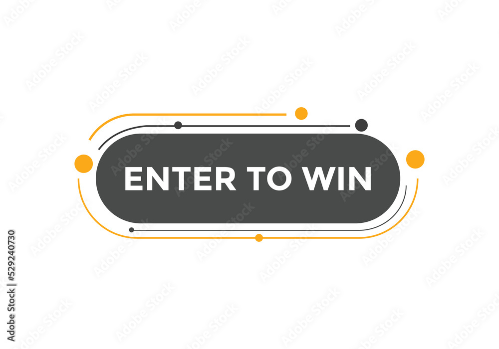 enter to win button vectors. sign label speech bubble enter to win ...