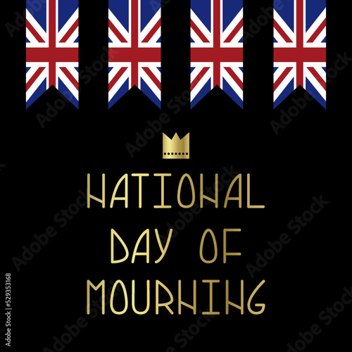 Day of mourning in the British kingdom. Pray for the queen. Sorrow and irreparable loss. The Royal Family. Great Britain  national mourning day. Vector  illustration.