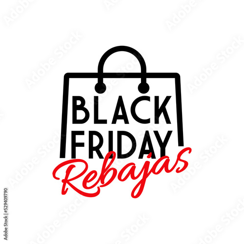 Cartel de venta con texto Black Friday con palabra manuscrita Rebajas en español con bolsa de la compra líneal aislada