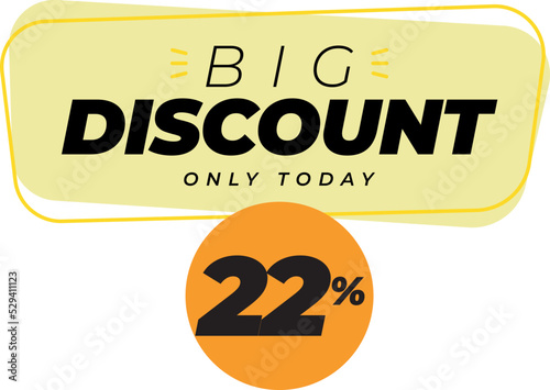 Twenty two 22 percent big discount sale banner label yellow
