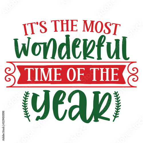 It's the most wonderful time of the year svg