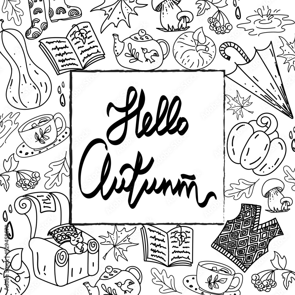 A frame of autumn objects, hand-drawn elements in a doodle style. Autumn. Umbrella, pumpkins, tea kettle and mug with a hot drink. Cozy chair with cat and plaid. An open book. Handwritten inscription.