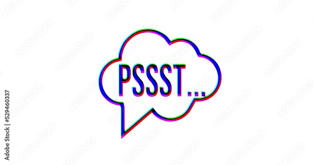 Psst. Sound to obtain the attention of another person. Psst. Sound to obtain the attention of another person.