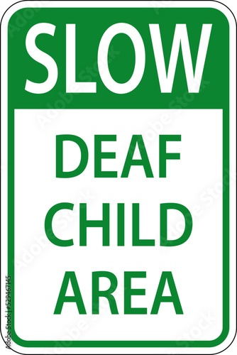 Slow Deaf Child Area Sign On White Background