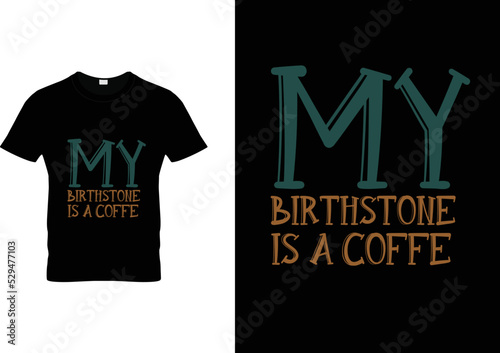 Coffee typography T-shirt Design (ID: 529477103)