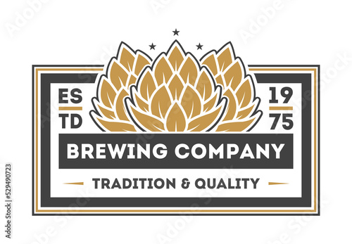 Brewing company vintage isolated label vector illustration. Traditional brewing company symbol, premium quality alcohol product, craft beer badge.