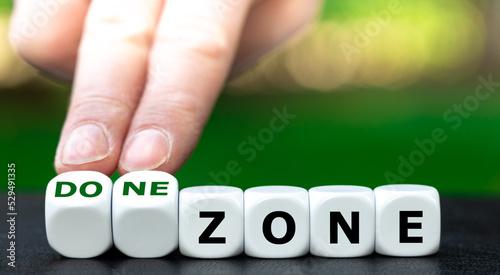 Words form the expression "done zone".