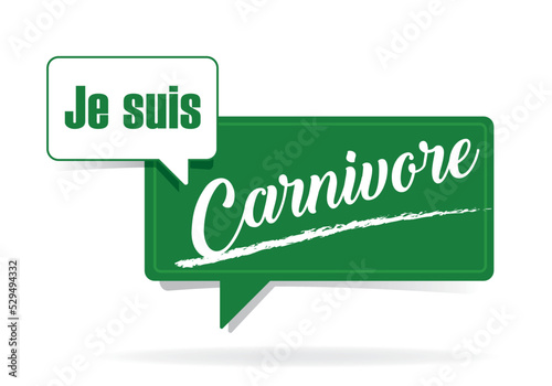 je suis carnivore