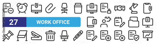 set of 27 outline web work office icons such as file, alarm clock, monitor, paper, puzzle, whiteboard, paper, graph vector thin icons for web design, mobile app.