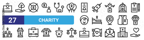 set of 27 outline web charity icons such as online, tree, lifesaver, vaccine, bed, tribune, piggy bank, heart vector thin icons for web design, mobile app.