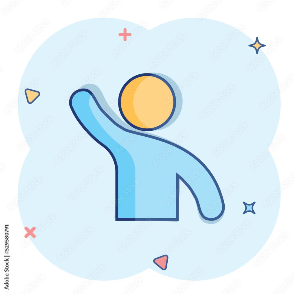People greeting with hand up icon in comic style. Person gesture vector cartoon illustration pictogram. People leader business concept splash effect. People greeting with hand up icon in comic style. Person gesture vector cartoon illustration pictogram. People leader business concept splash effect.