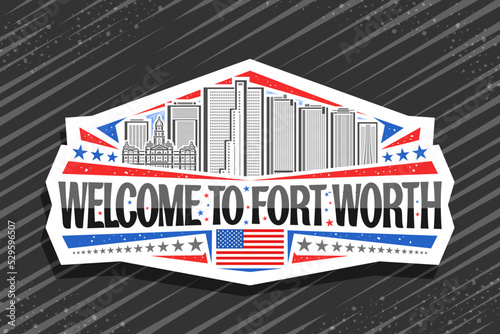 Vector logo for Fort Worth, art design badge with outline illustration of famous urban city scape on day sky background, refrigerator magnet with black word welcome to fort worth and decorative stars photo