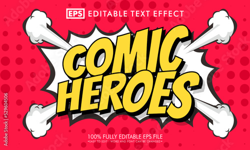 Comic heroes editable text effect