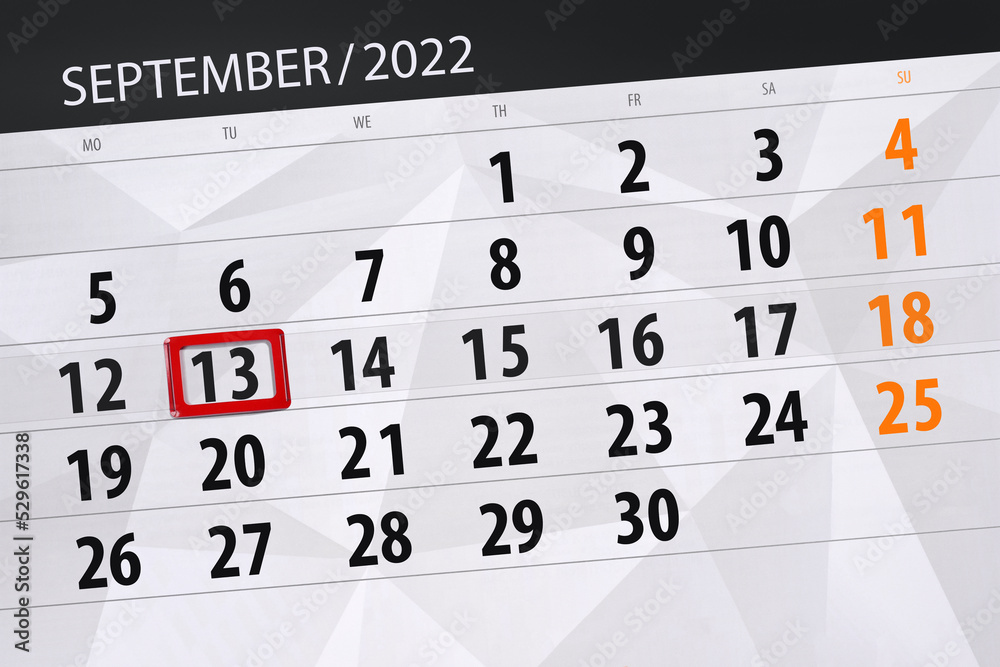 Obraz premium Calendar planner for the month september 2022, deadline day, 13, tuesday