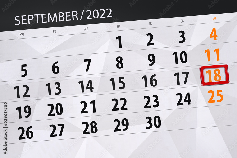 Fototapeta premium Calendar planner for the month september 2022, deadline day, 18, sunday