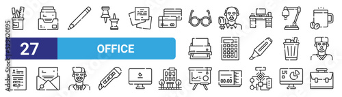 set of 27 outline web office icons such as pencil case, inbox, pencil, cleaner, calculator, email, presentation, portfolio vector thin icons for web design, mobile app.