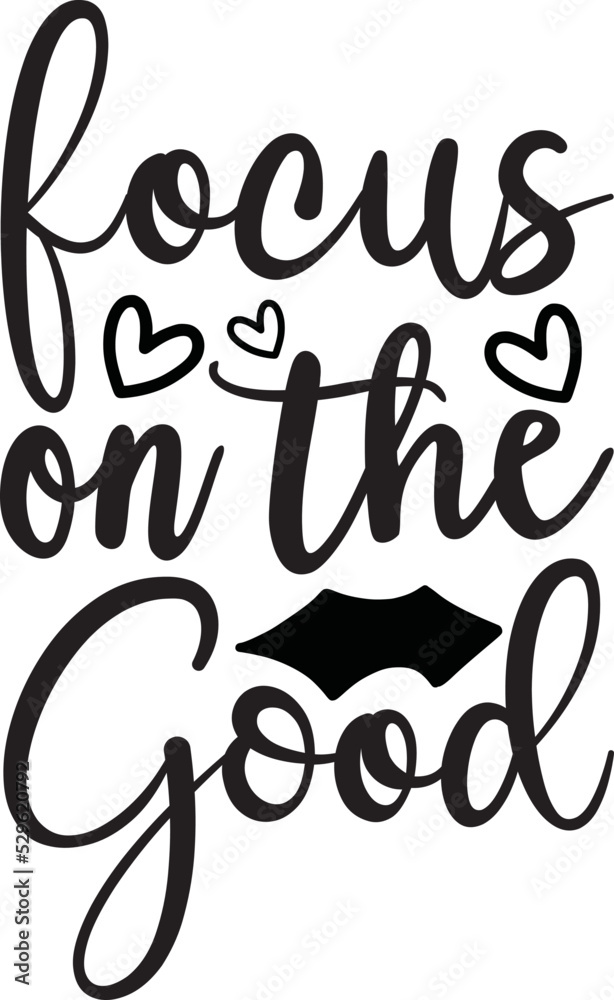 Fototapeta premium Motivational svg design cut files