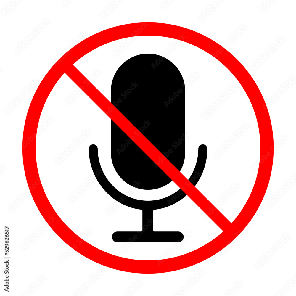 Microphones forbidden sign, Recording prohibited,No Microphone Microphones forbidden sign, Recording prohibited,No Microphone