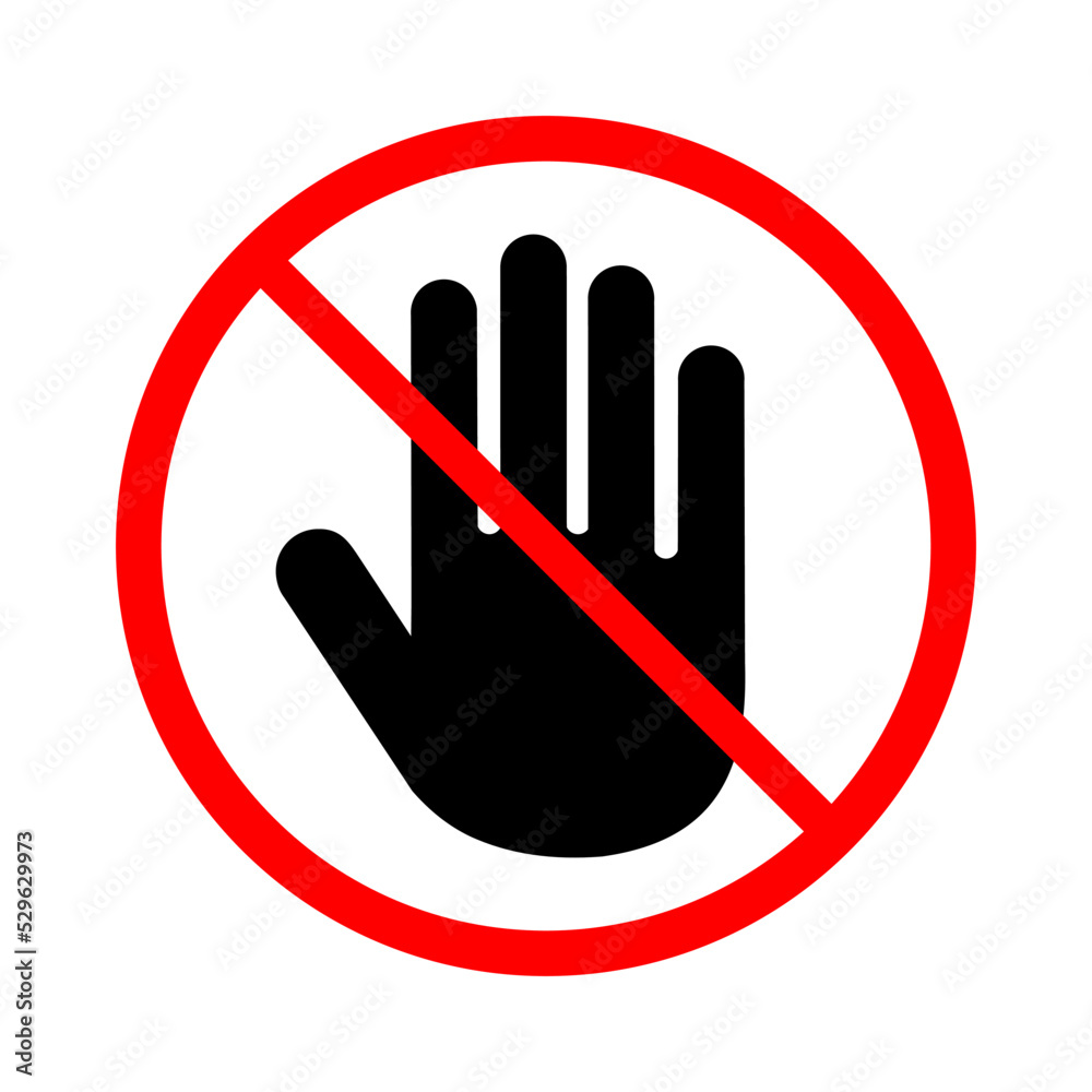Stop hand, Hand forbidden sign, no entry, do not touch, do not push, borders closed Stop hand, Hand forbidden sign, no entry, do not touch, do not push, borders closed