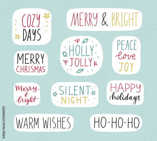 Christmas stickers set. Cute holiday badges  lettering  doodle quotes  stickers. vector. Winter festive quotes. Ho-ho-ho  Warm wishes  Holly jolly etc. Vector illustration