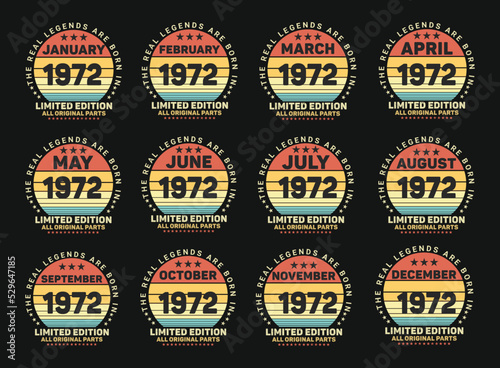 The Real Legends Are Born In 1972, Birthday Quotes Bundle, Birthday gifts for women or men, Vintage birthday shirts for wives or husbands, anniversary T-shirts for sisters or brother