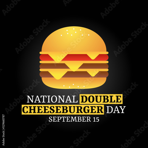 vector graphic of national double cheeseburger day good for national double cheeseburger day celebration. flat design. flyer design.flat illustration.